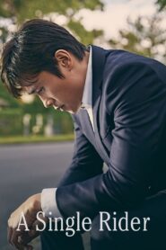 A Single Rider 2017 on netflix