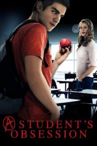 A Student’s Obsession 2015 on netflix
