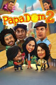 Papadom 2 2013 on netflix