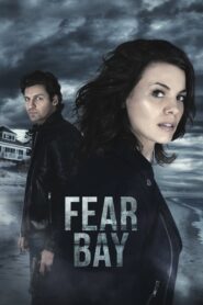 Fear Bay 2019 on netflix
