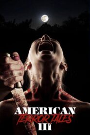 American Terror Tales 3 2024 on netflix