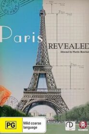 Paris Revealed 2009 on netflix