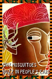 Why Mosquitoes Buzz in People’s Ears 1984 on netflix