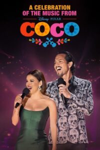 A Celebration of the Music from Coco 2020 on netflix
