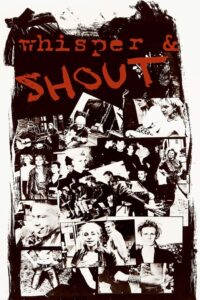 whisper & SHOUT 1988 on netflix