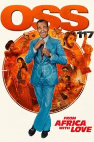 OSS 117: From Africa with Love 2021 on netflix
