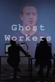 Ghost Workers 2019 on netflix