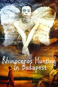 Rhinoceros Hunting in Budapest 1997 on netflix