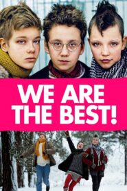 We Are the Best! 2013 on netflix