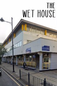 The Wet House 2002 on netflix