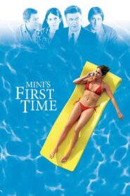 Mini’s First Time 2006 on netflix