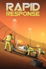 Rapid Response 2019 on netflix