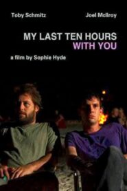 My Last Ten Hours with You 2007 on netflix