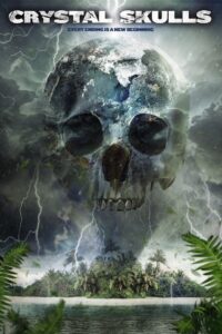Crystal Skulls 2014 on netflix