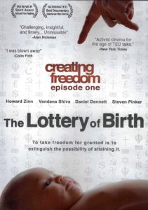 Creating Freedom: The Lottery of Birth 2013 on netflix