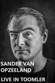 Sander van Opzeeland: Live in Toomler 2007 on netflix