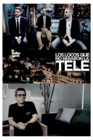 Los locos que no pararon la tele 2021 on netflix