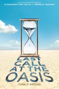 Last Call at the Oasis 2011 on netflix