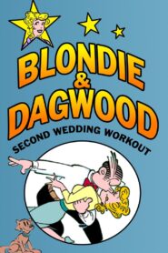 Blondie & Dagwood: Second Wedding Workout 1989 on netflix