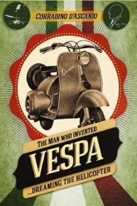The Man Who Invented The Vespa 2015 on netflix
