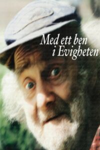 Med ett ben i evigheten 1998 on netflix