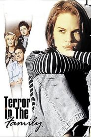 Terror in the Family 1996 on netflix