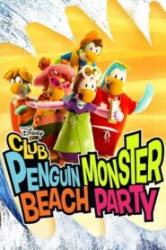 Club Penguin Monster Beach Party 2015 on netflix