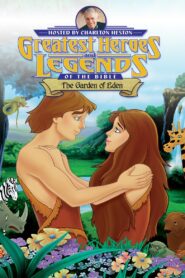 Greatest Heroes and Legends of The Bible: The Garden of Eden 2003 on netflix