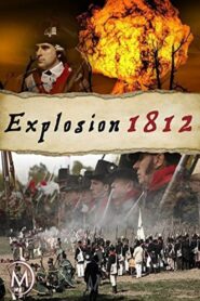 Explosion 1812 2012 on netflix