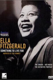 Ella Fitzgerald: Something to Live For 2000 on netflix