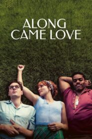 Along Came Love 2023 on netflix