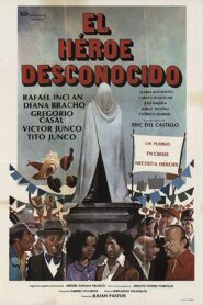 El héroe desconocido 1981 on netflix
