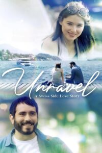 Unravel: A Swiss Side Love Story 2023 on netflix