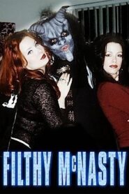 Filthy McNasty 2002 on netflix