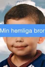 Min hemliga bror 2019 on netflix
