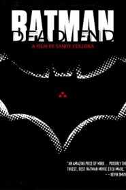 Batman: Dead End 2003 on netflix