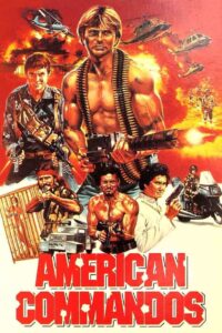 American Commandos 1985 on netflix