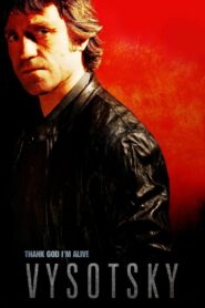 Vysotsky: Thank You For Being Alive 2011 on netflix