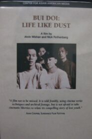 Bui Doi: Life Like Dust 1994 on netflix