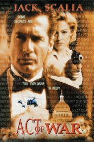 Act of War 1998 on netflix