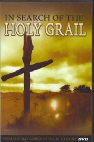 In Search of the Holy Grail 2003 on netflix