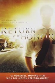 Return with Honor 2006 on netflix