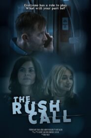 The Rush Call 2022 on netflix