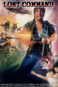 Lost Command 1988 on netflix
