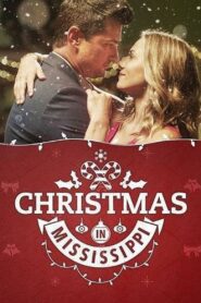 Christmas in Mississippi 2017 on netflix