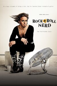 Rock n’ Roll Nerd 2008 on netflix