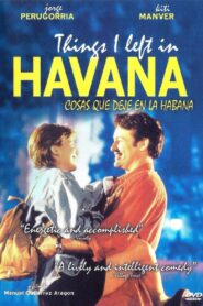 Things I Left in Havana 1998 on netflix