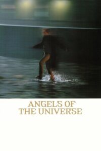 Angels of the Universe 2000 on netflix