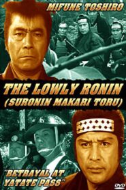 Lowly Ronin 6: Betrayal at Yatate Pass 1983 on netflix