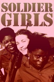 Soldier Girls 1981 on netflix